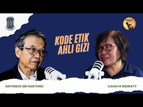 Kode Etik Ahli Gizi | PERSAGI Kabupaten Sleman PODCAST Eps. 14